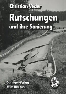 Veder | Rutschungen und ihre Sanierung | Buch | 978-3-7091-8533-9 | www.sack.de