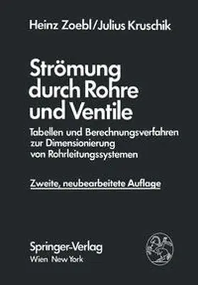 Zoebl / Kruschik |  Strömung durch Rohre und Ventile | eBook | Sack Fachmedien