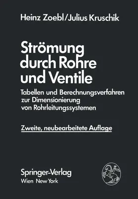 Kruschik / Zoebl |  Strömung durch Rohre und Ventile | Buch |  Sack Fachmedien