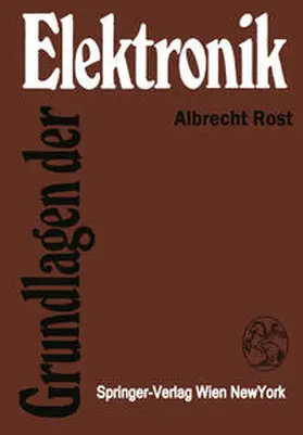 Rost |  Grundlagen der Elektronik | eBook | Sack Fachmedien