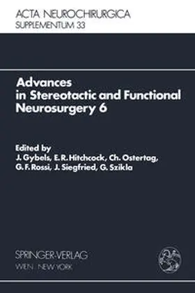 Gybels / Hitchcock / Ostertag | Advances in Stereotactic and Functional Neurosurgery 6 | E-Book | sack.de