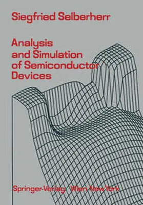 Selberherr |  Analysis and Simulation of Semiconductor Devices | eBook | Sack Fachmedien