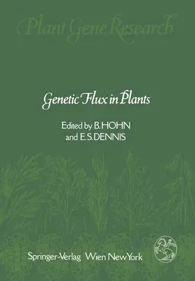 Hohn / Dennis |  Genetic Flux in Plants | Buch |  Sack Fachmedien