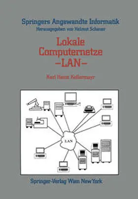 Kellermayr |  Lokale Computernetze — LAN | eBook | Sack Fachmedien
