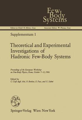 Ciofi degli Atti / Salme / Benhar |  Theoretical and Experimental Investigations of Hadronic Few-Body Systems | Buch |  Sack Fachmedien