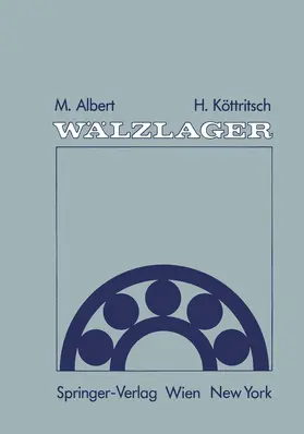 Köttritsch / Albert |  Wälzlager | Buch |  Sack Fachmedien