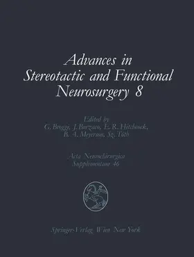 Broggi / Burzaco / Hitchcock |  Advances in Stereotactic and Functional Neurosurgery 8 | Buch |  Sack Fachmedien