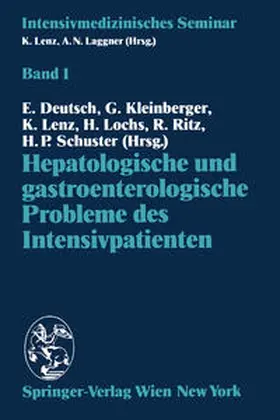 Deutsch / Kleinberger / Lenz |  Hepatologische und gastroenterologische Probleme des Intensivpatienten | eBook | Sack Fachmedien