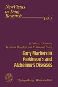 Dostert / Roncucci / Riederer |  Early Markers in Parkinson¿s and Alzheimer¿s Diseases | Buch |  Sack Fachmedien