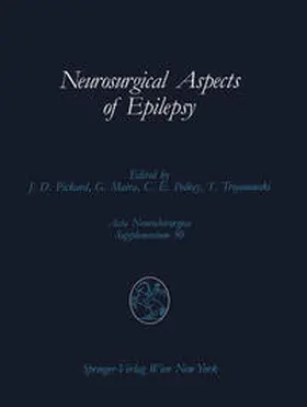 Pickard / Maira / Polkey |  Neurosurgical Aspects of Epilepsy | eBook | Sack Fachmedien