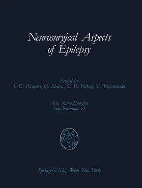 Pickard / Maira / Polkey |  Neurosurgical Aspects of Epilepsy | Buch |  Sack Fachmedien