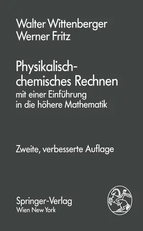 Wittenberger / Fritz |  Physikalisch-chemisches Rechnen | Buch |  Sack Fachmedien