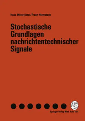 Weinrichter / Hlawatsch |  Stochastische Grundlagen nachrichtentechnischer Signale | eBook | Sack Fachmedien