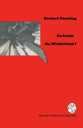 Fasching |  Zerbricht die Wirklichkeit ? | eBook | Sack Fachmedien