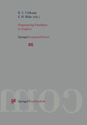 Veltkamp / Blake |  Programming Paradigms in Graphics | eBook | Sack Fachmedien