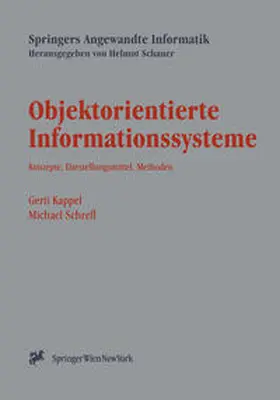 Kappel / Schrefl |  Objektorientierte Informationssysteme | eBook | Sack Fachmedien