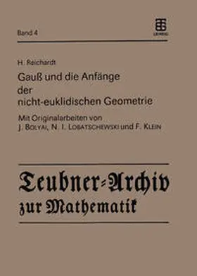 Reichardt |  Gauß und die Anfänge der nicht-euklidischen Geometrie | eBook | Sack Fachmedien