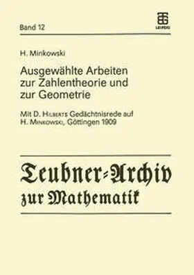 Minkowski / Krätzel / Weissbach |  Ausgewählte Arbeiten zur Zahlentheorie und zur Geometrie | eBook | Sack Fachmedien