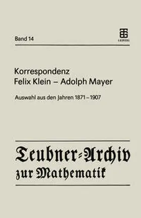 Klein / Mayer / Tobies |  Korrespondenz Felix Klein — Adolph Mayer | eBook | Sack Fachmedien