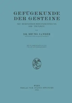 Sander | Gefügekunde der Gesteine | Buch | 978-3-7091-9562-8 | www.sack.de