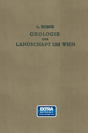 Kober | Geologie der Landschaft um Wien | Buch | 978-3-7091-9577-2 | www.sack.de