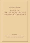 Lenk / Holzknecht |  Die Röntgendiagnostik der Intrathorakalen Tumoren und ihre Differentialdiagnose | Buch |  Sack Fachmedien