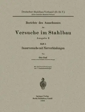 Graf | Dauerversuche mit Nietverbindungen | Buch | 978-3-7091-9744-8 | www.sack.de