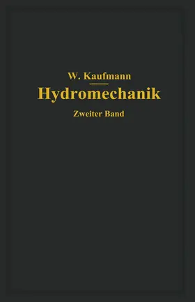 Kaufmann |  Ausgewählte Kapitel aus der technischen Strömungslehre | Buch |  Sack Fachmedien