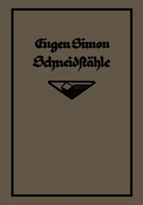 Simon |  Die Schneidstähle | Buch |  Sack Fachmedien