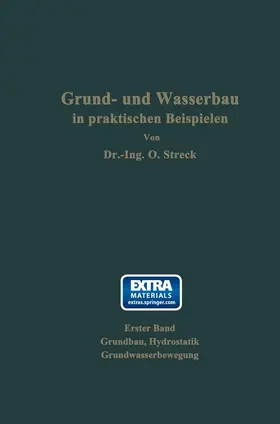 Streck |  Grund- und Wasserbau in praktischen Beispielen | Buch |  Sack Fachmedien