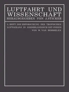 Bemmelen | Die Erforschung des tropischen Luftozeans in Niederländisch-Ost-Indien | E-Book | www.sack.de