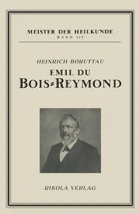 Boruttau. Heinrich | Emil du Bois-Reymond | E-Book | www.sack.de