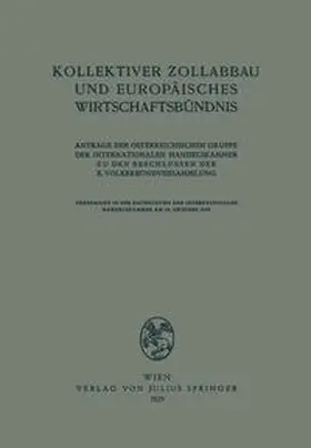 Riedl |  Kollektiver Zollabbau und Europäisches Wirtschaftsbündnis | eBook | Sack Fachmedien