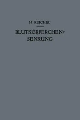 Reichel / Widström / Wirth |  Blutkörperchensenkung | eBook | Sack Fachmedien