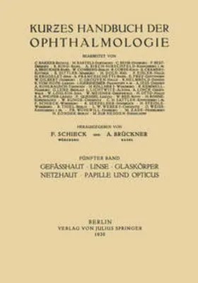 Gilbert / Jeß / Rönne |  Gefässhaut · Linse Glaskörper · Netzhaut Papille und Opticus | eBook | Sack Fachmedien
