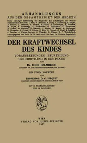 Helmreich / Pirquet |  Der Kraftwechsel des Kindes | eBook | Sack Fachmedien