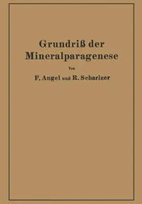 Angel / Scharizer | Grundriß der Mineralparagenese | E-Book | www.sack.de