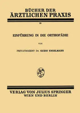Engelmann |  Einführung in die Orthopädie | eBook | Sack Fachmedien