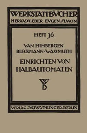 Himbergen / Bleckmann / Wassmuth |  Das Einrichten von Halbautomaten | eBook | Sack Fachmedien
