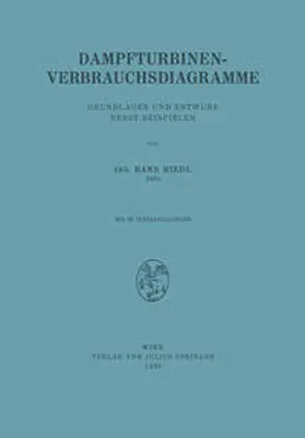 Hiedl |  Dampfturbinen-Verbrauchsdiagramme | eBook | Sack Fachmedien