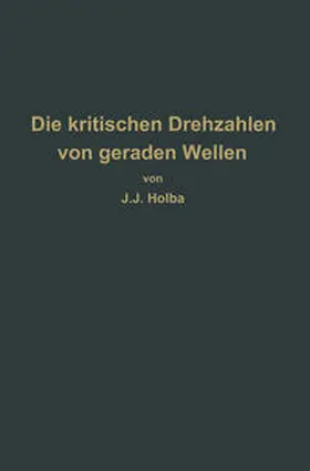 Holba | Berechnungsverfahren zur Bestimmung der kritischen Drehzahlen von geraden Wellen | E-Book | www.sack.de