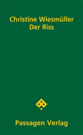 Wiesmüller |  Der Riss | Buch |  Sack Fachmedien
