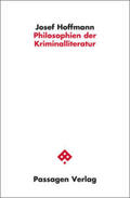 Hoffmann |  Philosophien der Kriminalliteratur | Buch |  Sack Fachmedien