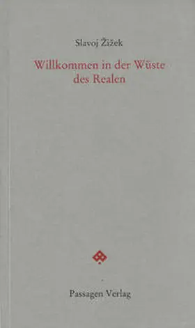 Zizek / Žižek / Engelmann |  Willkommen in der Wüste des Realen | Buch |  Sack Fachmedien