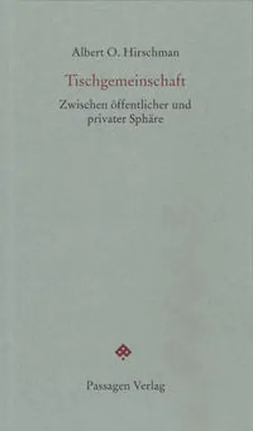 Hirschman / Engelmann |  Tischgemeinschaft | Buch |  Sack Fachmedien