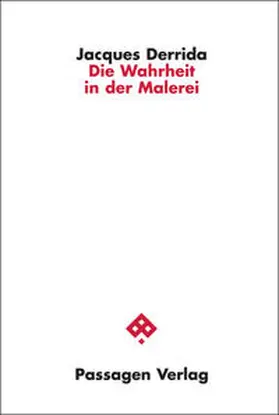 Derrida / Engelmann |  Die Wahrheit in der Malerei | Buch |  Sack Fachmedien