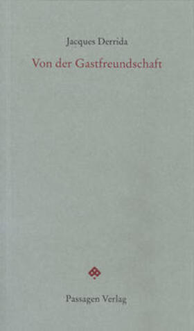 Derrida / Engelmann |  Von der Gastfreundschaft | Buch |  Sack Fachmedien