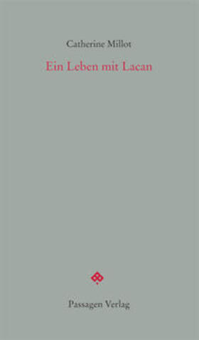 Millot / Engelmann |  Millot, C: Leben mit Lacan | Buch |  Sack Fachmedien