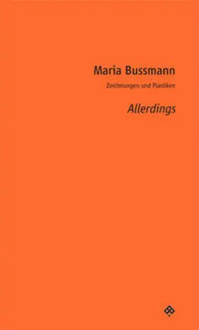 Bussmann / Cixous / Micchelli |  Allerdings | Buch |  Sack Fachmedien
