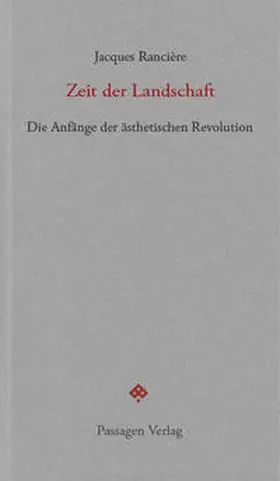 Rancière |  Zeit der Landschaft | Buch |  Sack Fachmedien